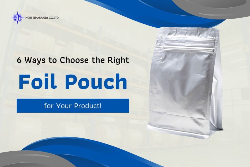 Foil Pouches